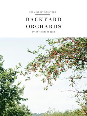cover image of Backyard Orchards